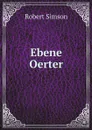 Ebene Oerter - Robert Simson