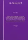 Perspective cilindriqve et coniqve. Оv Traicte' des apparences veues par le moyen des miroirs cilindriques coniques, soient conuexes ou concaues; ensemble la construction position des figures obiectees au sic mesmes miroirs, afin que leurs apparence… - J.L. Vaulezard