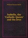 Isabella, the 