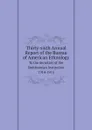 Thirty-sixth Annual Report of the Bureau of American Ethnology. To the Secretary of the Smithsonian Institution 1914-1915 - Smithsonian Institution. Bureau of American Ethnology