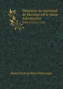 Memoires du marechal de Florange dit le Jeune Adventureux. Tome 2 (1521-1525) - Robert III de La Marck Fleuranges
