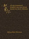 Hi nya testamenti: drottins vors Jesu Krists asamt me Davis Salmum - Bishop Pétur Pétursson