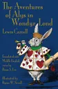 The Aventures of Alys in Wondyr Lond. Alice's Adventures in Wonderland in Middle English - Lewis Carroll, Byron W. Sewell, Brian S. Lee