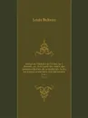 Abrege de l'histoire de l'Ordre de S. Benoist, ou, il est parle des saints, des hommes illustres, de la fondation, & des principaux evenemens des monasteres. Tome 2. Part 2 - Louis Bulteau