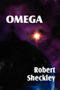 Omega - Robert Sheckley