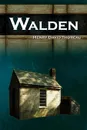 Walden - Life in the Woods - The Transcendentalist Masterpiece - Henry David Thoreau