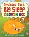 Ferdinand Fox's Big Sleep Colouring Book - Karen Inglis