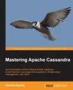 Mastering Apache Cassandra - Nishant Neeraj