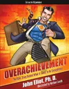 Overachievement from SmarterComics - John Eliot