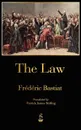 The Law - Frédéric Bastiat