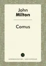 Comus - John Milton, William Bell