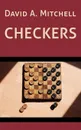 David A. Mitchell's Checkers - David A. Mitchell