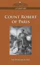 Count Robert of Paris - Walter Scott, Sir Walter Scott
