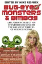 Bug-Eyed Monsters & Bimbos - Isaac Asimov, Arthur C. Clarke