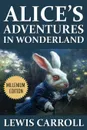 Alice's Adventures in Wonderland - Lewis Carroll