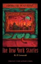From the Pest Zone. The New York Stories - H. P. Lovecraft