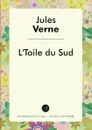 L'Toile du Sud - Jules Verne