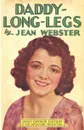 Daddy-Long-Legs. Janet Gaynor Edition - Jean Webster