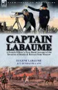 Captain Labaume. A French Officer's First Hand Account of the Invasion of Russia & Retreat from Moscow - Eugene Labaume, T. Dundas Pillans