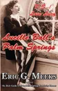 P. S. I Love Lucy. Lucille Ball's Palm Springs - Eric G. Meeks