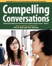 Compelling Conversations, Questions and Quotations for Advanced Vietnamese English Language Learners - Eric H. Roth, Toni Aberson