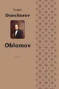 Oblomov - Ivan Goncharov, C. J. Hogarth