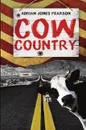 Cow Country - Adrian Jones Pearson