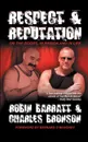 Respect and Reputation - Charles Bronson, Robin Barratt