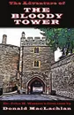 The Adventure of the Bloody Tower - Donald MacLachlan