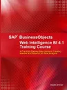 SAP Businessobjects Web Intelligence 4.1 Training Course - Shakil Ahmed