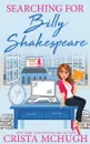 Searching for Billy Shakespeare - Crista McHugh