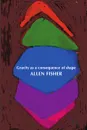 Gravity as a consequence of shape - Allen Fisher