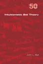 Intuitionistic Set Theory - John L. Bell