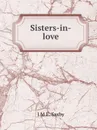 Sisters-in-love - J.M.E. Saxby