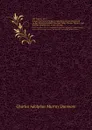 The Pamirs, Vol. 1. being a narrative of a year.s expedition on horseback and on foot through Kashmir, Western Tibet, Chinese Tartary, and Russian Central Asia, in two volumes - C.A.M. Dunmore