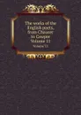 The works of the English poets, from Chaucer to Cowper. Volume 11 - S. Johnson