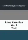 Anna Karenina. Vol. 2 - L.N. Tolstoy