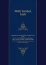 Memoirs of the life of Mrs. Sumbel, late Wells. Vol. 3  of the Theatres-royal, Drury-lane, Covent-garden, and Haymarket - L. Wells Sumbel