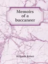 Memoirs of a buccaneer - R. Williams