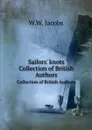 Sailors. knots. Collection of British Authors - W.W. Jacobs