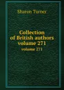 Collection of British authors. volume 271 - S. Turner