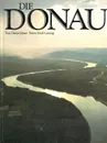 Die Donau - Dieter Maier