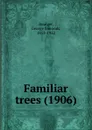 Familiar trees - B.G. Simond