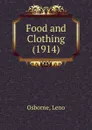 Food and Clothing. 1914 - L. Osborne