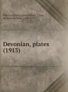 Devonian, plates. 1913 - Maryland Geological Survey