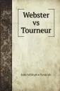Webster vs Tourneur - John Addington Symonds