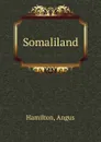 Somaliland - A. Hamilton