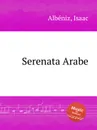 Serenata Arabe - I. Albéniz