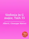 Sinfonia in G major, TalA 35 - G.M. Alberti