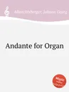 Andante for Organ - J.G. Albrechtsberger